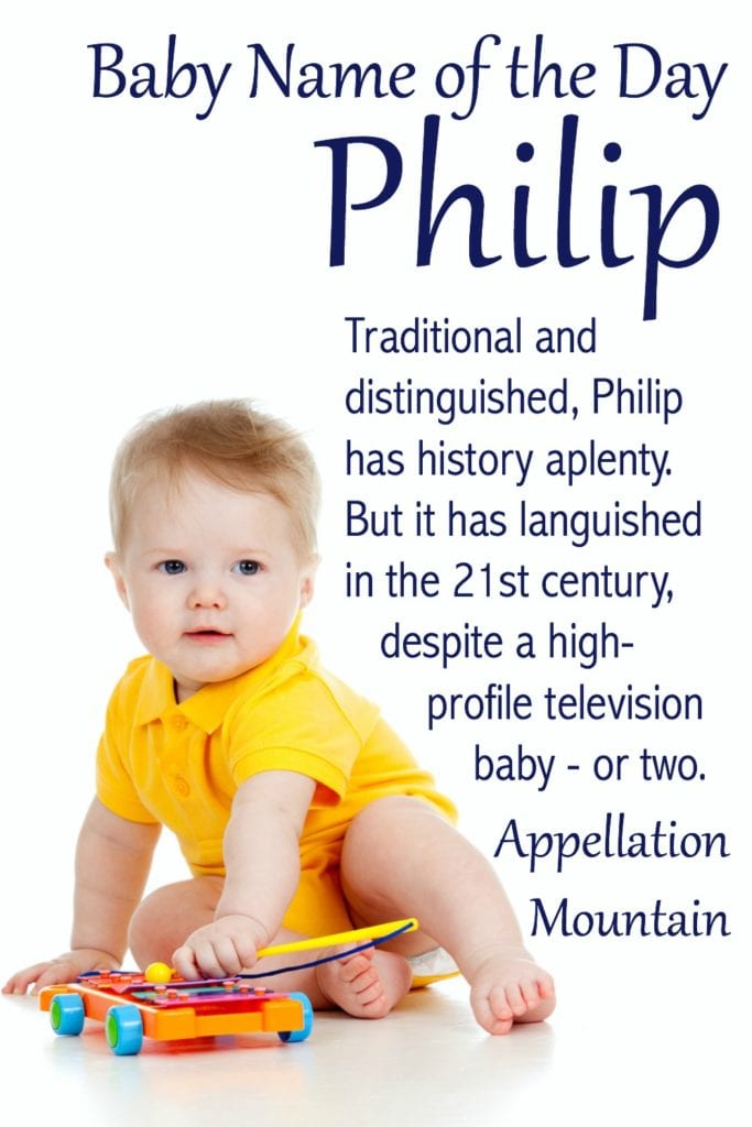 Philip: Baby Name of the Day