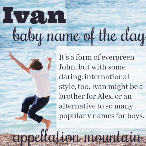 Ivan: Baby Name of the Day
