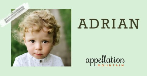 Baby Name Adrian: Handsome, Traditional, and Just a Little Different ...