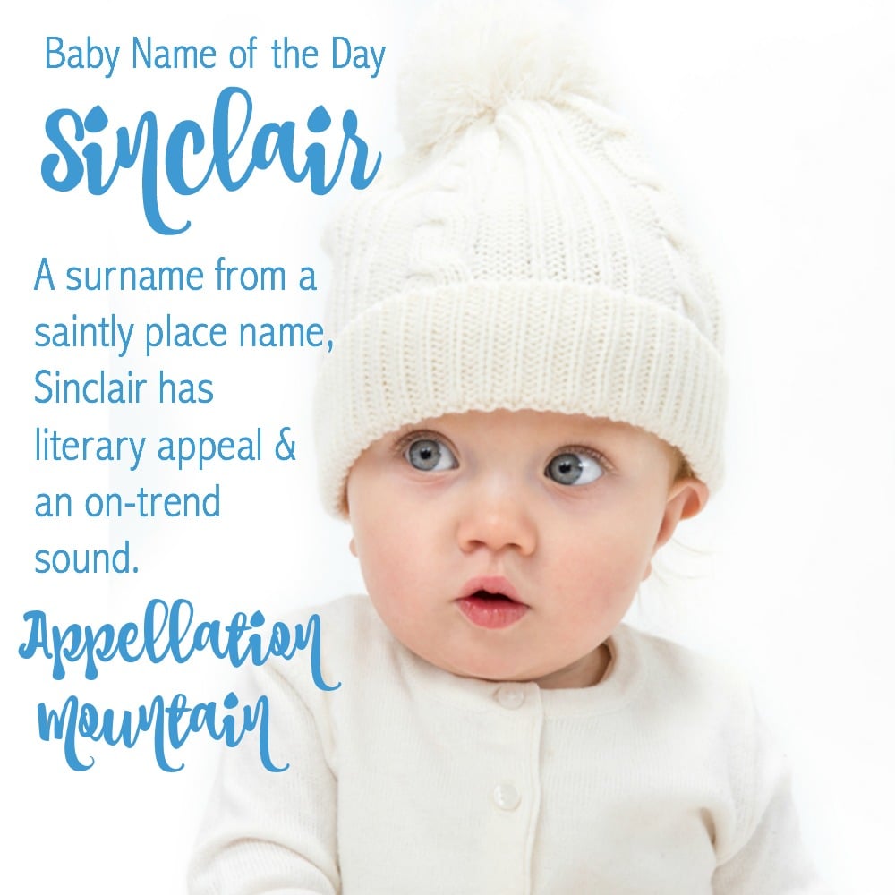 Sinclair: Baby Name of the Day