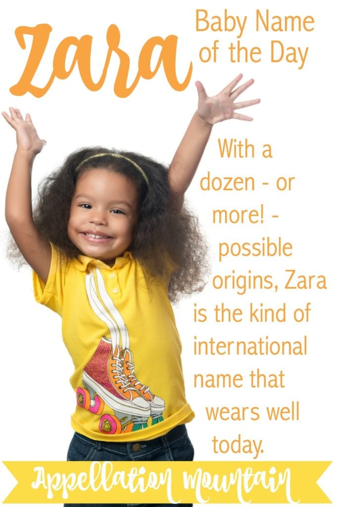 Zara: Baby Name of the Day - Appellation Mountain