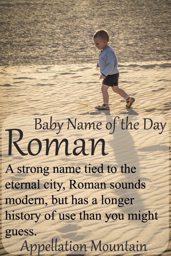 Roman: Baby Name of the Day