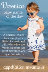 Veronica: Baby Name of the Day - Appellation Mountain