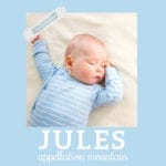Baby Name Jules: Stylish and Storied