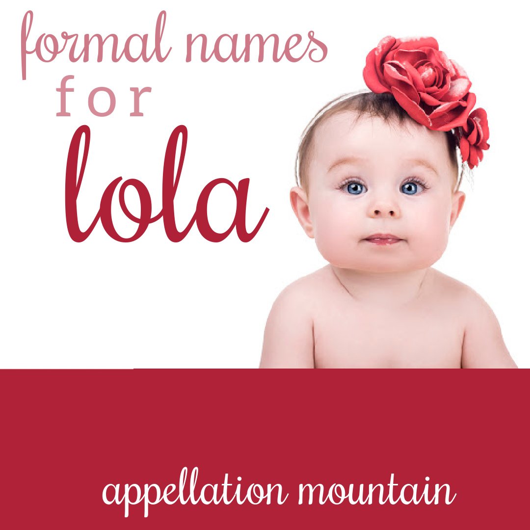 formal names for Lola