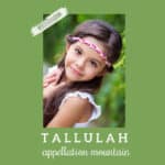 Baby Name Tallulah: One to Watch