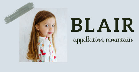 Baby Name Blair: Sleek and Stylish - Appellation Mountain