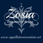 Zosia: Baby Name of the Day
