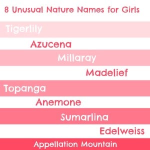 8 Unusual Nature Names for Girls