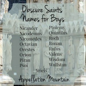 names saint boys obscure saints name girls baby ii part appellationmountain list unique spiritual fantasy characters ve visit awful covered