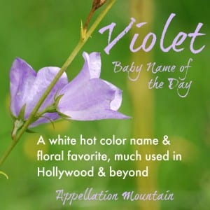 Violet: Baby Name of the Day