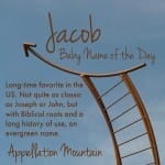 Jacob: Baby Name of the Day