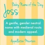 Joss: Baby Name of the Day