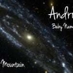 Andromeda: Baby Name of the Day