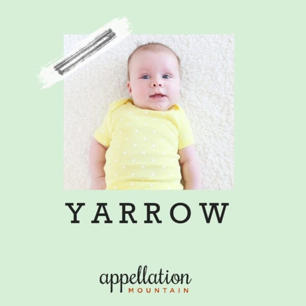 baby in yellow onesie; "Baby Name Yarrow"