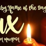 Lux: Baby Name of the Day