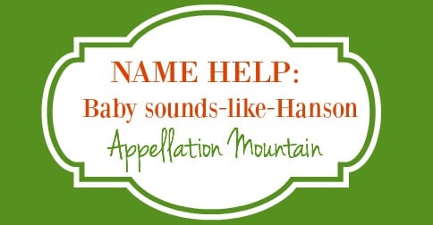 Name Help: Sounds-like-Hanson