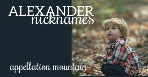 Unexpected Nicknames For Alexander Appellation Mountain