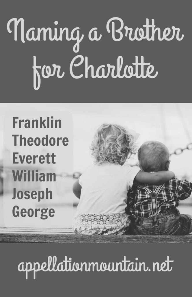 Name Help: A Brother for Charlotte