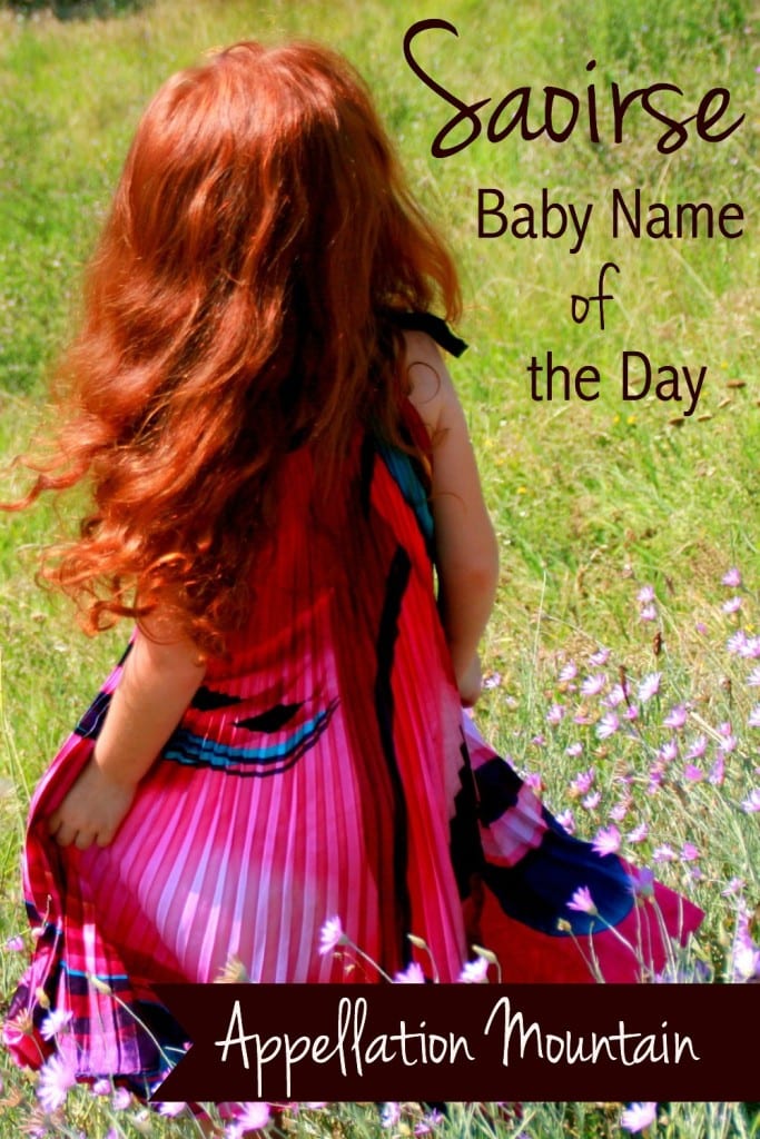 Saoirse: Baby Name of the Day