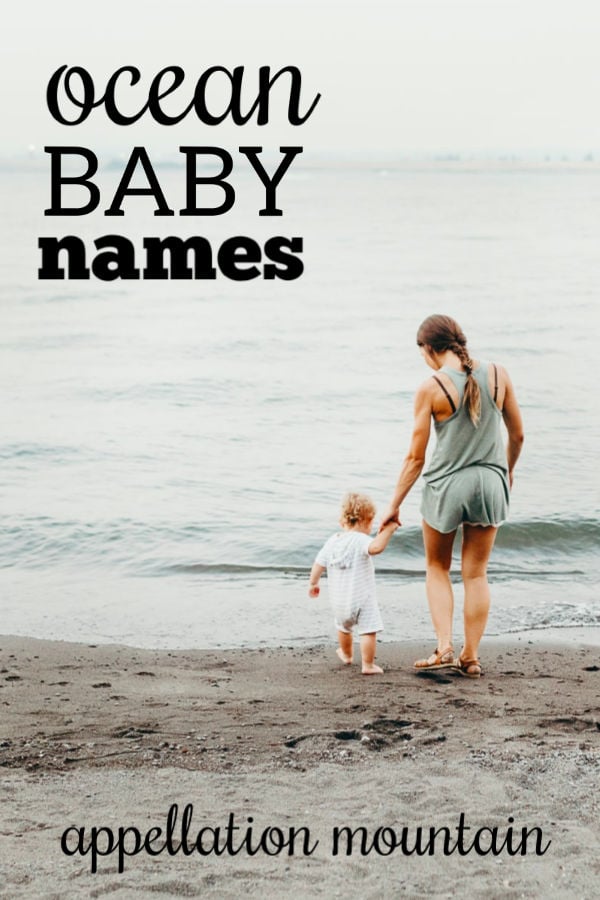 ocean-baby-names-summery-nature-names-appellation-mountain