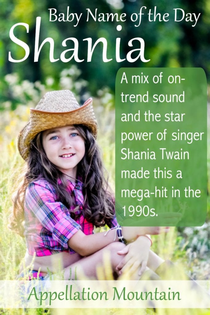 Shania: Baby Name of the Day