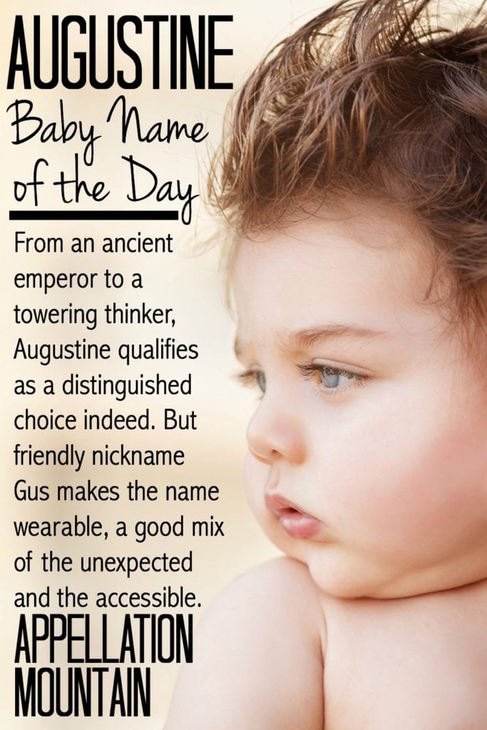 Augustine: Baby Name of the Day