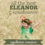 8 Unexpected Eleanor Nicknames