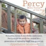 Percy: Baby Name of the Day