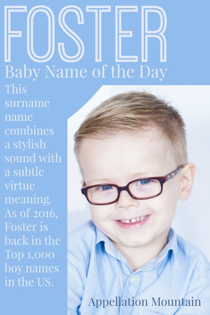 Foster: Baby Name of the Day