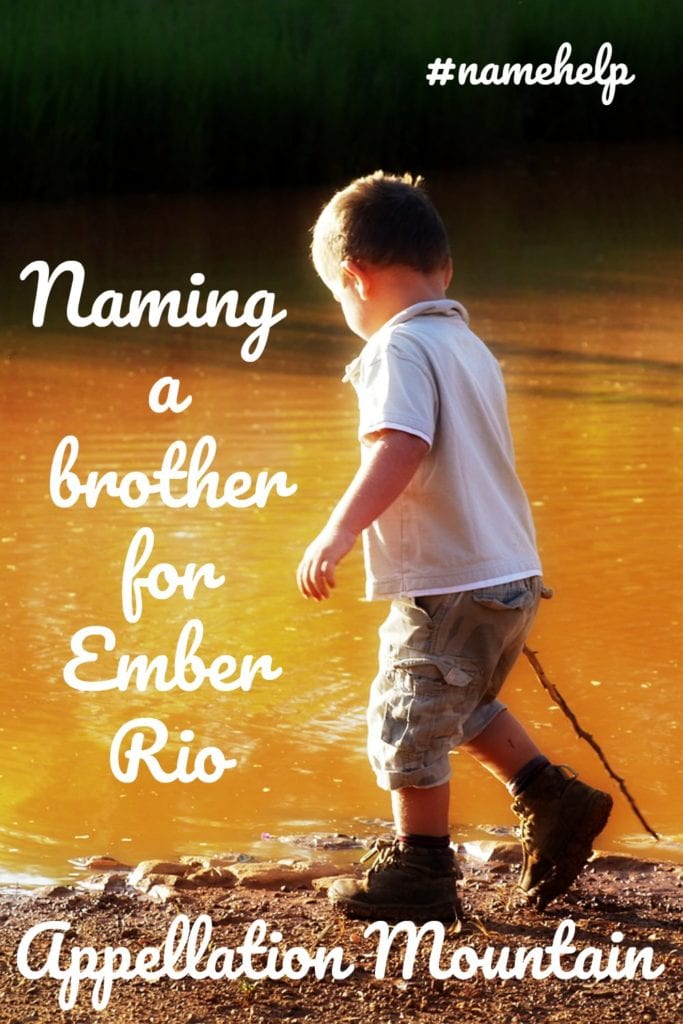 Name Help: A Brother for Ember Rio