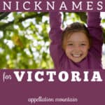 Unexpected Victoria Nicknames
