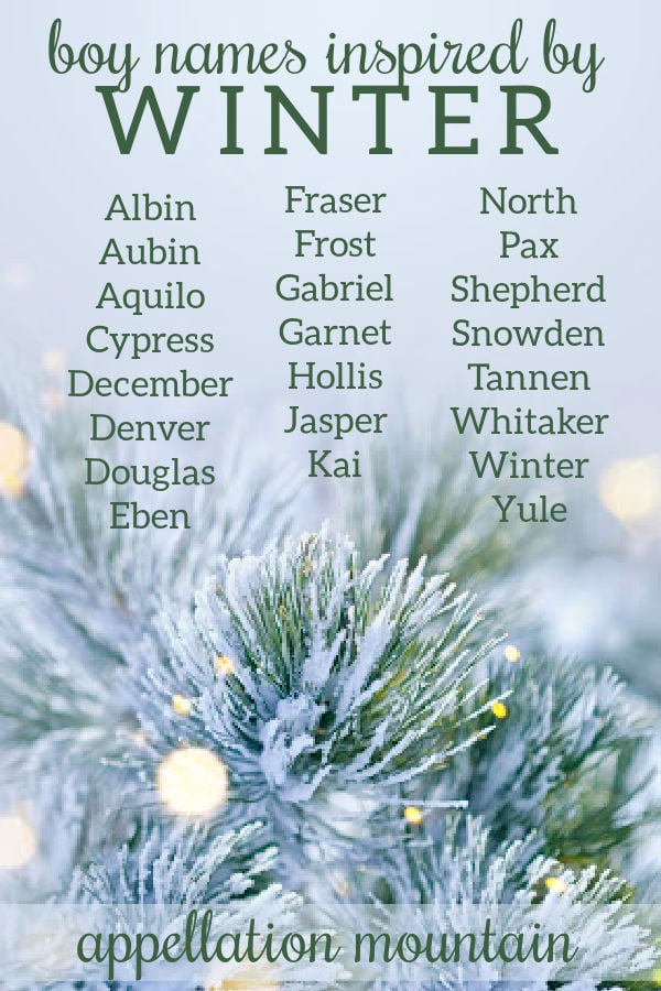 Winter Boy Names Frost, Pax, and Whitaker Appellation Mountain