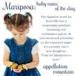 Mariposa: Baby Name of the Day