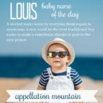 Louis: Baby Name of the Day
