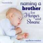 Name Help: A Boy After Twin Girls