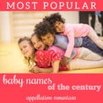 most popular baby names of the century