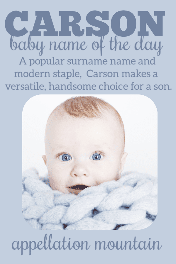 carson-baby-name-of-the-day-laptrinhx-news