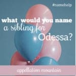 Name Help: Something like Odessa