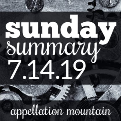 Sunday Summary: 7.14.19
