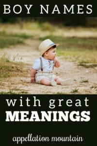 boy names with great meanings