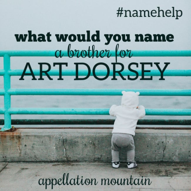Name Help: A Brother for Art Dorsey