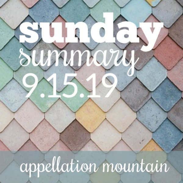 Sunday Summary: 9.15.19