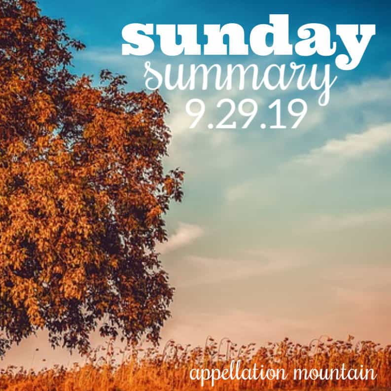 Sunday Summary: 9.29.19
