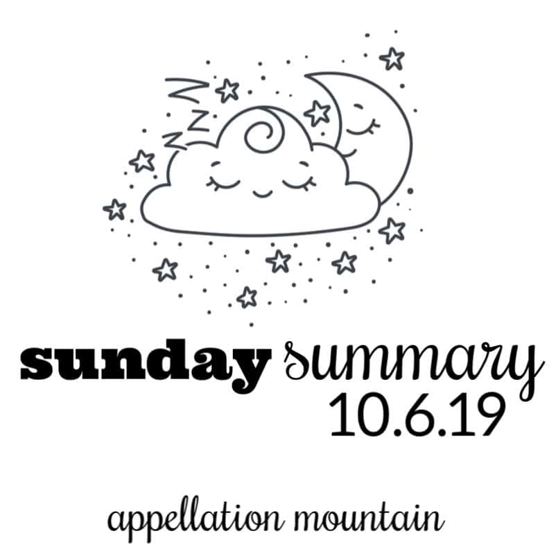 Sunday Summary: 10.6.19