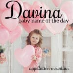 Davina: Baby Name of the Day