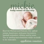 Mickie: Baby Name of the Day