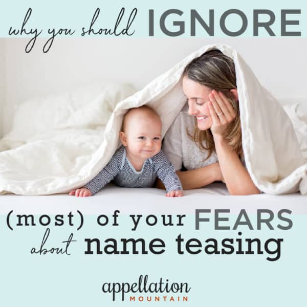 mother and child under white blanket; about name teasing