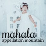 Mahala: Baby Name of the Day
