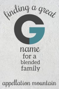 Name Help: G Names for Blended Family